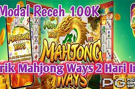 Trik Mahjong Ways 2 Modal Receh Hari Ini Indonesia